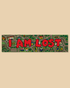 A rectangular sticker or sign featuring the phrase &